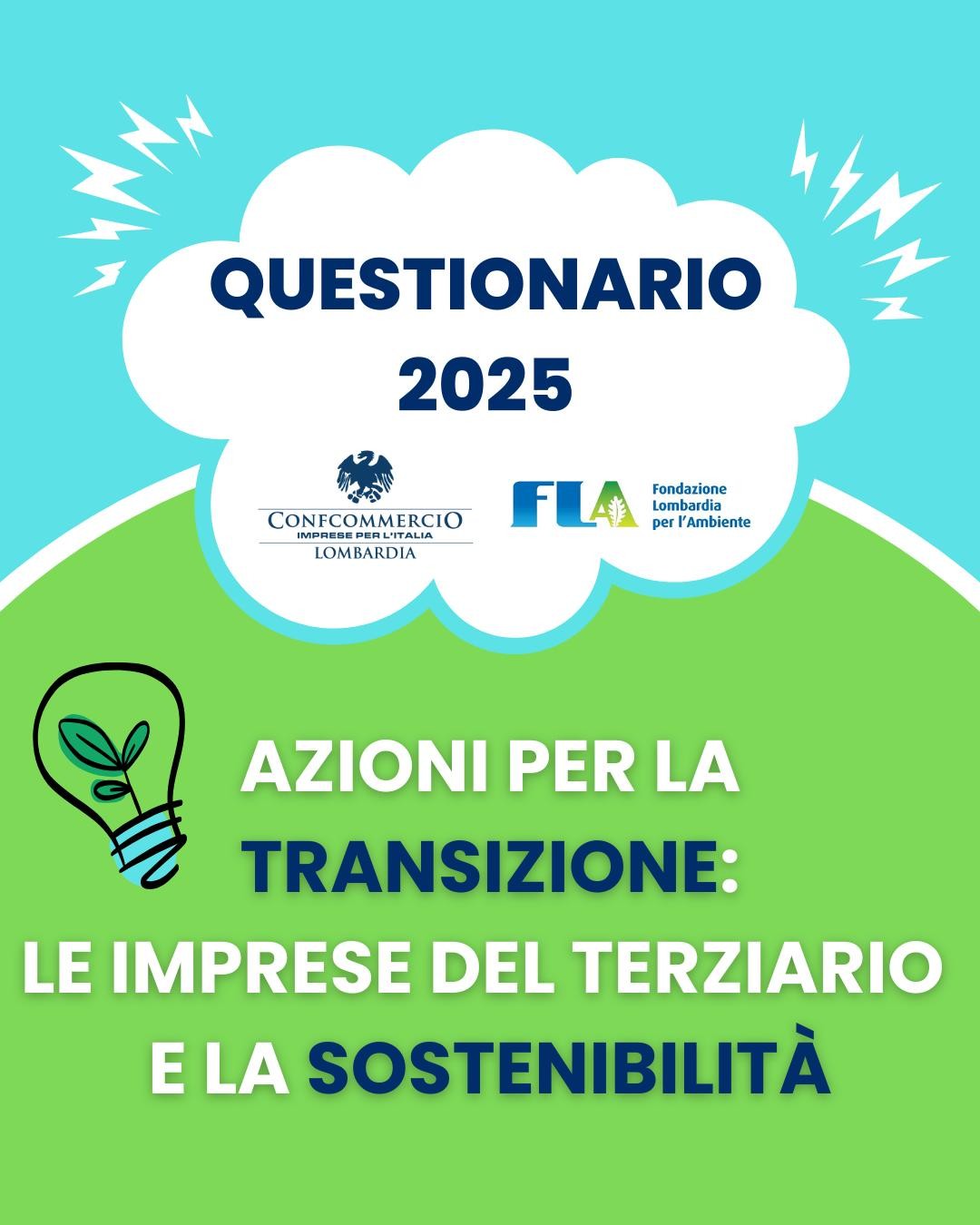 Questionario Sostenibilità 2025: azioni per la transizione – le imprese del terziario e la sostenibilità